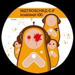 cover: Kombinat 100 - Matroschka EP