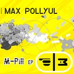 cover: Max Pollyul - M Pill EP