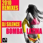 cover: Dj Silence - Bomba Latina 2010 (remixes)