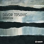 cover: Davor Tosovic - Rotation