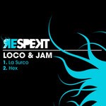 cover: Loco & Jam - La Surco EP