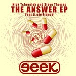 cover: Lizzie France|Tcherniac, Nick & Steve Thomas - The Answer EP