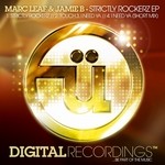 cover: Jamie B|Leaf, Marc - Strictly Rockerz EP