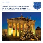 cover: Dj Observer & Daniel Heatcliff|Various - In Trance We Trust: Vol 16