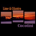 cover: Lime & Cilantro - Cocotini EP