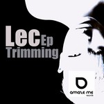 cover: Lec - Trimming EP