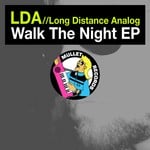 cover: Long Distance Analog - Walk the Night EP