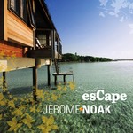 cover: Jerome Noak - Sweet Escape