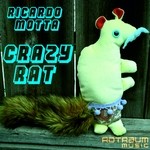 cover: Ricardo Motta - Crazy Rat