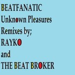 cover: Beatfanatic - Unknown Pleasures (remixes 2)