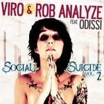 cover: Odissi|Viro & Rob Analyze - Social Suicide (remixes)