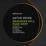 cover: Anton Sever - Memories Will Fade Away