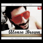 cover: Brown, Alonso|Ivan Xperimental - One Thousand Miles Trip