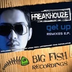 cover: Freakhouze - Get Up (remixes EP)