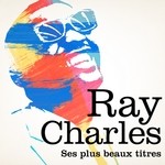 cover: Ray Charles - Ses Plus Belles Chansons