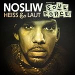 cover: Nosliw - Heiss Und Laut (SoulForce remix)