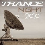 cover: Various - Trance Night 2010