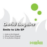 cover: David Nogales - Smile To Life EP