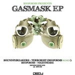 cover: Soundphreakers & Bioforms - Gas Mask EP