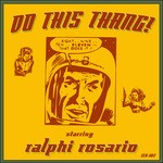 cover: Ralphi Rosario - Do This Thang!