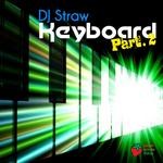 cover: Dj Straw - Keyboard (remixes Part 2)