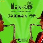 cover: Man Ro|Uncle Ivan - Saxman EP