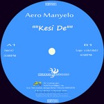 cover: Aero Manyelo - Kesi De