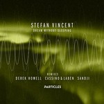 cover: Stefan Vincent - Dream Without Sleeping