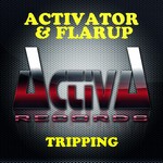 cover: Activator|Flarup - Tripping