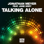 cover: June Grey|Meyer, Jonathan - Talking Alone