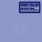 cover: Donkey Rollers - No One Can Stop Us