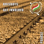 cover: Brisboys - Get Involved