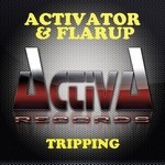 cover: Activator|Flarup - Tripping