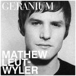 cover: Mathew Leutwyler - Geranium