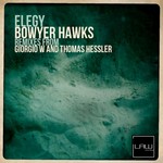 cover: Bowyer Hawks - Elegy