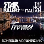 cover: Starkillers|The Hot Italian - Trovaci