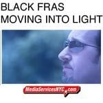 cover: Black Fras - Moving Into Light