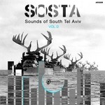 cover: Vek & Dima Gafner & Sola|Lonya|Roi Okev|Hakimonu - Sosta Vol 2 (Sounds Of South Tel Aviv)