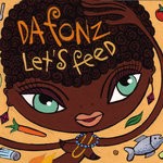 cover: Da Fonz - Let's Feed