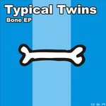 cover: Typical Twins - Bone EP