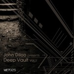 cover: John Diloo - Deep Vault: Vol 1