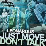 cover: Lenoardus - Just Move Don't Talk