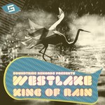 cover: Westlake - King Of Rain