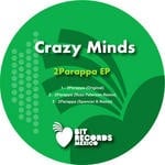 cover: Crazy Minds - 2Parappa EP