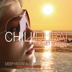 cover: Various - Chill Dubai Sunset Session: Vol 2