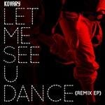 cover: Kovary - Let Me See U Dance