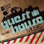 cover: Various - Best Of Guesthouse Music Vol 1