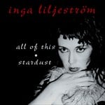 cover: Inga Liljestrom - All Of This (Stardust remixes)