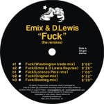 cover: Emix & D Lewis - Fuck (The remixes)