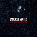 cover: Hann With Gun - Masters Of The World